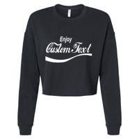 Personalize Enjoy Custom Text Name Spoof Logo Cropped Pullover Crew