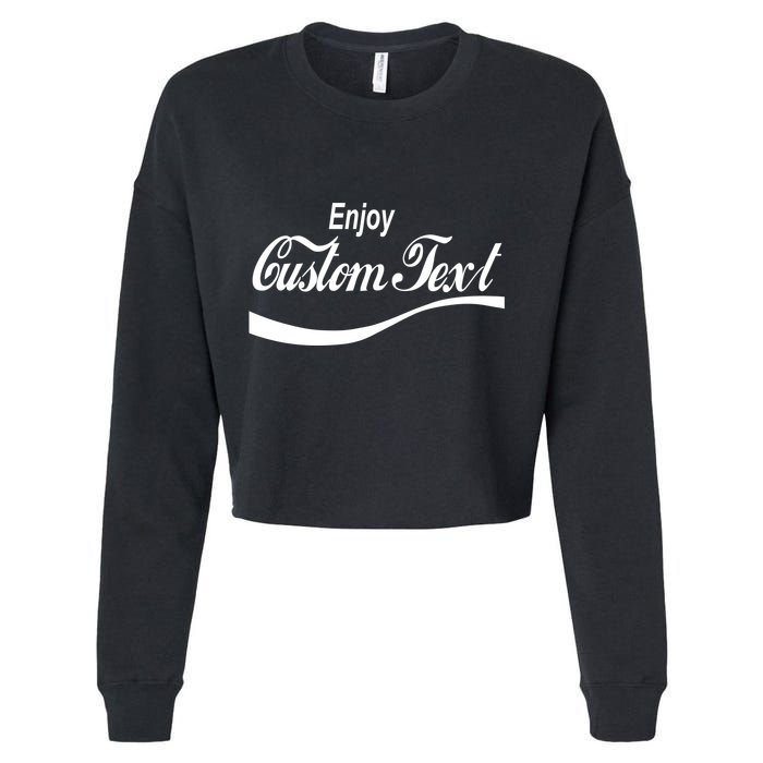 Personalize Enjoy Custom Text Name Spoof Logo Cropped Pullover Crew