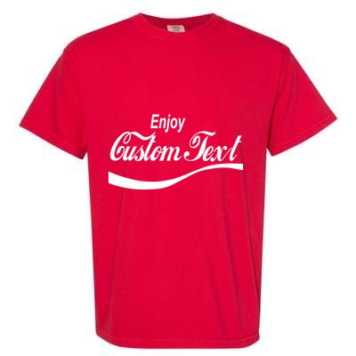 Personalize Enjoy Custom Text Name Spoof Logo Garment-Dyed Heavyweight T-Shirt