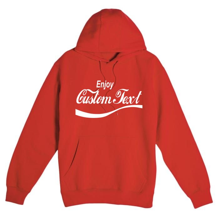 Personalize Enjoy Custom Text Name Spoof Logo Premium Pullover Hoodie