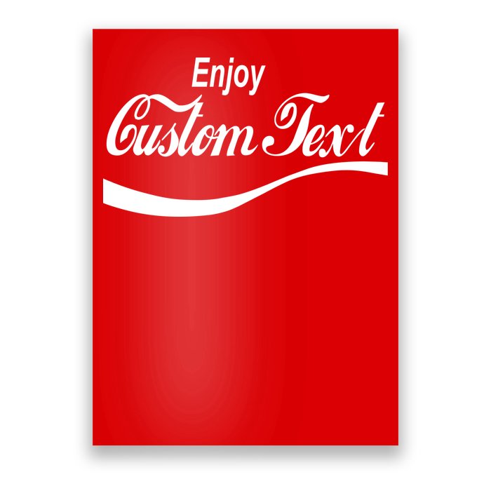 Personalize Enjoy Custom Text Name Spoof Logo Poster