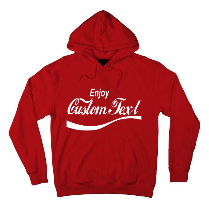 Personalize Enjoy Custom Text Name Spoof Logo Tall Hoodie
