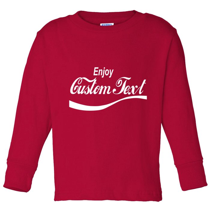 Personalize Enjoy Custom Text Name Spoof Logo Toddler Long Sleeve Shirt