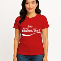 Personalize Enjoy Custom Text Name Spoof Logo Womens T-Shirt