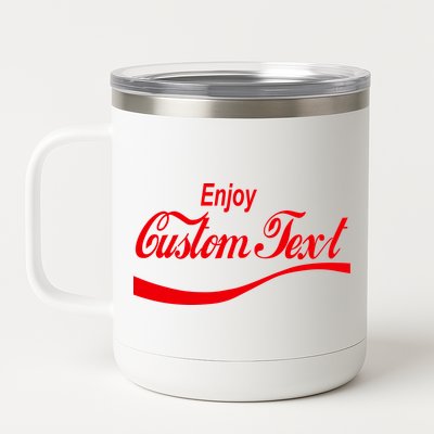 Personalize Enjoy Custom Text Name Spoof Logo 12 oz Stainless Steel Tumbler Cup