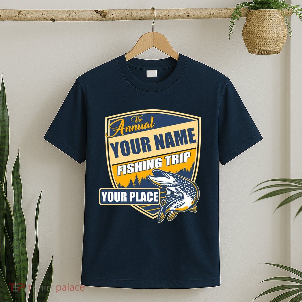 Personalize Fishing Trip Custom T-Shirt