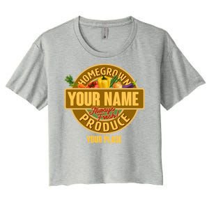 Personalize Home Homegrown Produce Custom Farmer Women's Crop Top Tee