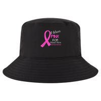 Personalize I Wear Pink For My Custom Breast Cancer Cool Comfort Performance Bucket Hat