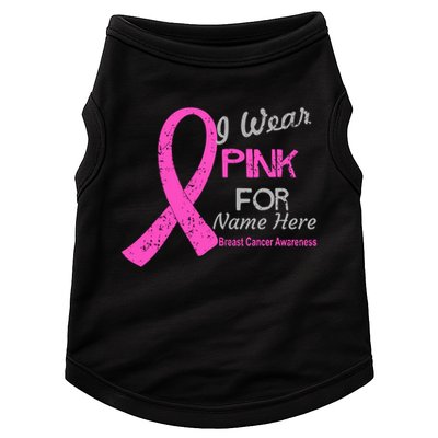 Personalize I Wear Pink For My Custom Breast Cancer Doggie Tank