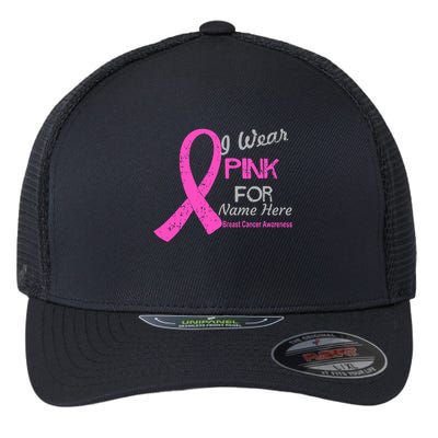 Personalize I Wear Pink For My Custom Breast Cancer Flexfit Unipanel Trucker Cap