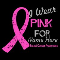 Personalize I Wear Pink For My Custom Breast Cancer Sweatshirt