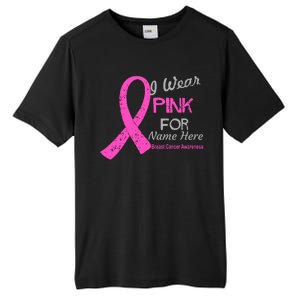 Personalize I Wear Pink For My Custom Breast Cancer Tall Fusion ChromaSoft Performance T-Shirt