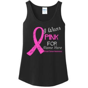 Personalize I Wear Pink For My Custom Breast Cancer Ladies Essential Tank