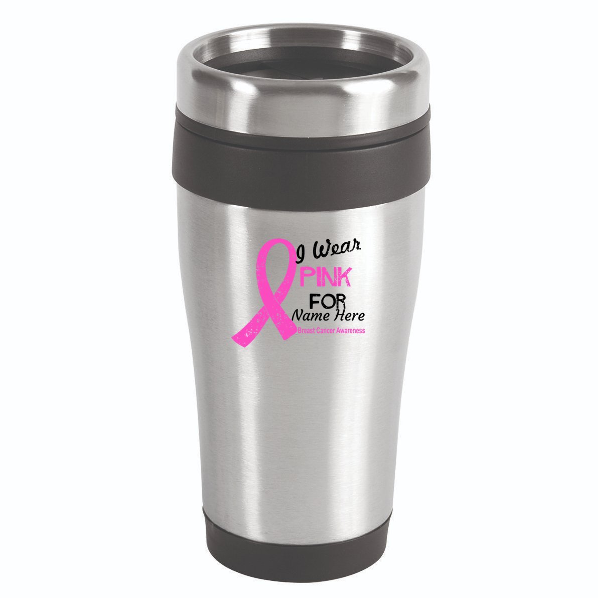 Personalize I Wear Pink For My Custom Breast Cancer 16oz Travel Tumbler