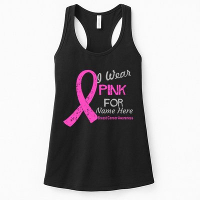 Personalize I Wear Pink For My Custom Breast Cancer Womens Tank Top