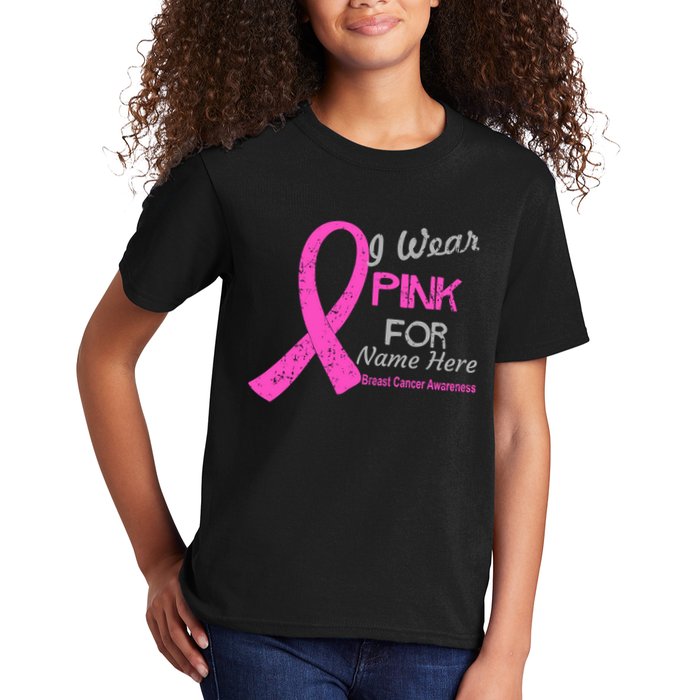 Personalize I Wear Pink For My Custom Breast Cancer Kids T-Shirt