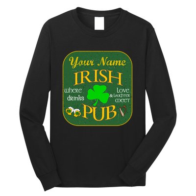 Personalize Irish Pub St Patricks Day Custom Long Sleeve Shirt