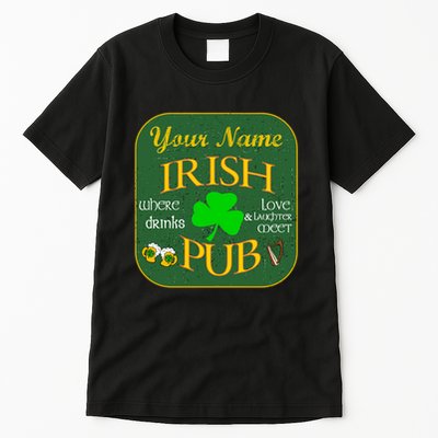 Personalize Irish Pub St Patricks Day Custom Tall T-Shirt