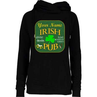 Personalize Irish Pub St Patricks Day Custom Womens Funnel Neck Pullover Hood