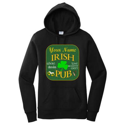 Personalize Irish Pub St Patricks Day Custom Women's Pullover Hoodie