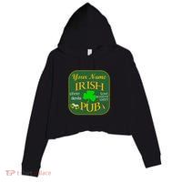 Personalize Irish Pub St Patricks Day Custom Crop Fleece Hoodie