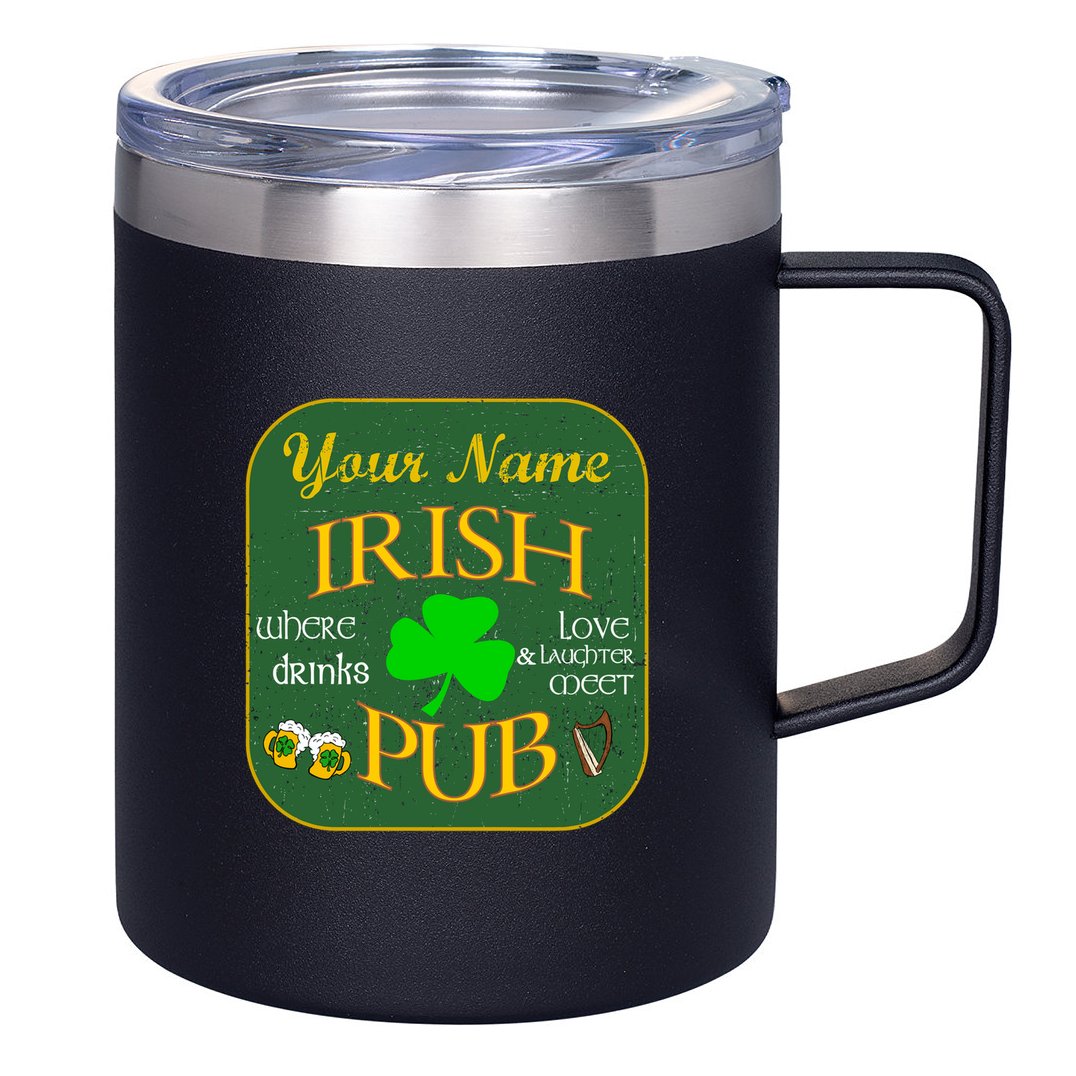 Personalize Irish Pub St Patricks Day Custom 12oz Stainless Steel Coffee Mug