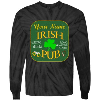 Personalize Irish Pub St Patricks Day Custom Tie-Dye Long Sleeve Shirt