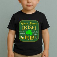 Personalize Irish Pub St Patricks Day Custom Toddler T-Shirt