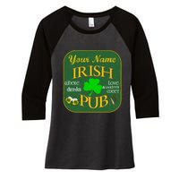 Personalize Irish Pub St Patricks Day Custom Women's Tri-Blend 3/4-Sleeve Raglan Shirt