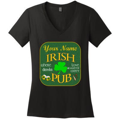 Personalize Irish Pub St Patricks Day Custom Women's V-Neck T-Shirt