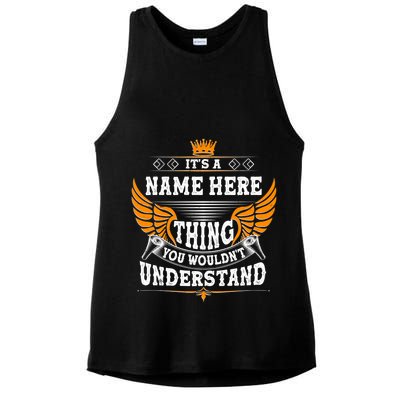 Personalize It's A Name Thing You Wouldn't Understand Custom Ladies PosiCharge Tri-Blend Wicking Tank