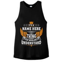 Personalize It's A Name Thing You Wouldn't Understand Custom Ladies PosiCharge Tri-Blend Wicking Tank