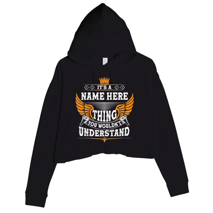 Personalize It's A Name Thing You Wouldn't Understand Custom Crop Fleece Hoodie
