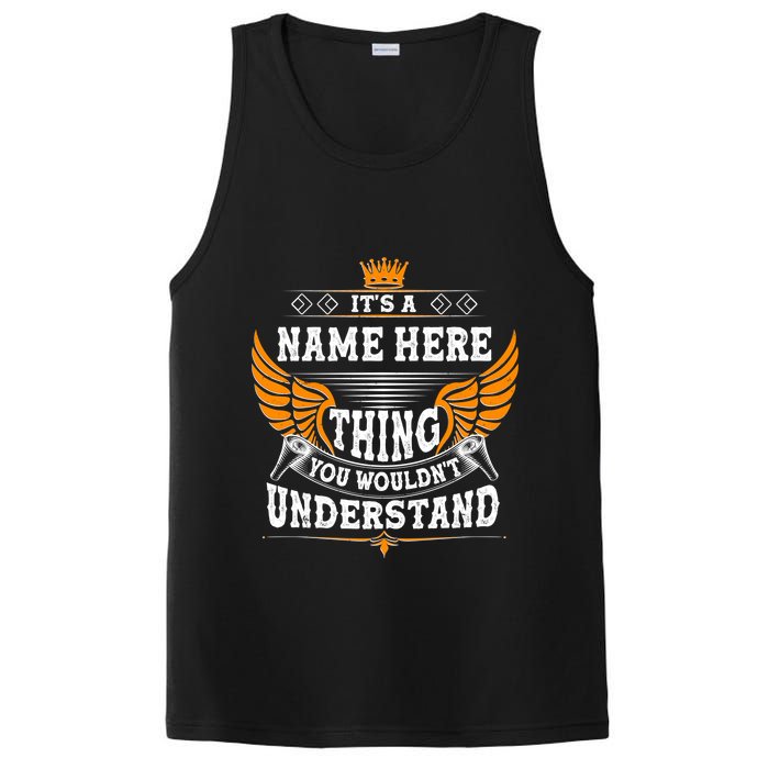 Personalize It's A Name Thing You Wouldn't Understand Custom PosiCharge Competitor Tank