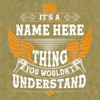 Personalize It's A Name Thing You Wouldn't Understand Custom Garment-Dyed Women's Muscle Tee