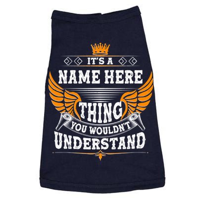 Personalize It's A Name Thing You Wouldn't Understand Custom Doggie Tank