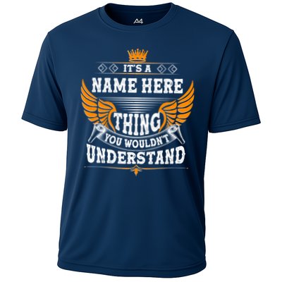 Personalize It's A Name Thing You Wouldn't Understand Custom Cooling Performance Crew T-Shirt