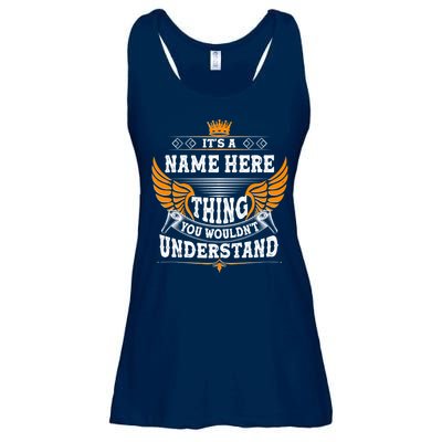 Personalize It's A Name Thing You Wouldn't Understand Custom Ladies Essential Flowy Tank