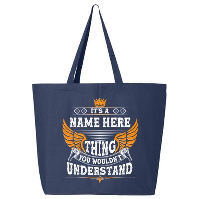 Personalize It's A Name Thing You Wouldn't Understand Custom 25L Jumbo Tote
