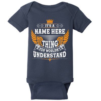 Personalize It's A Name Thing You Wouldn't Understand Custom Baby Bodysuit