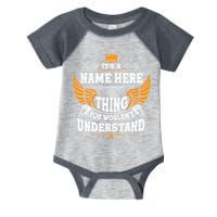 Personalize It's A Name Thing You Wouldn't Understand Custom Infant Baby Jersey Bodysuit