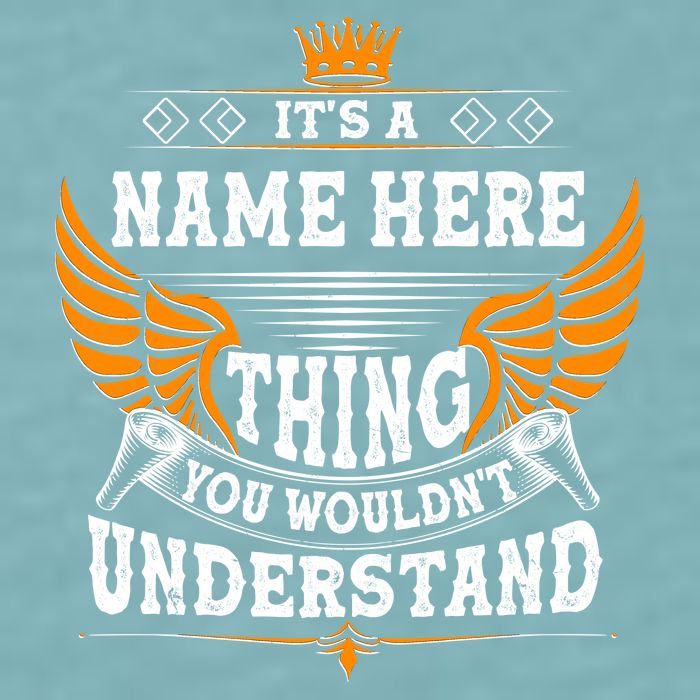 Personalize It's A Name Thing You Wouldn't Understand Custom Sueded Cloud Jersey T-Shirt