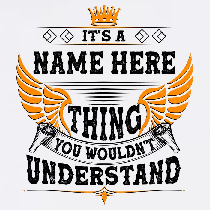 Personalize It's A Name Thing You Wouldn't Understand Custom Garment-Dyed Sweatshirt