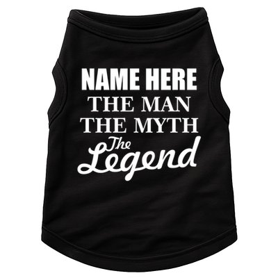 Personalize Name The Man Myth Legend Custom Doggie Tank