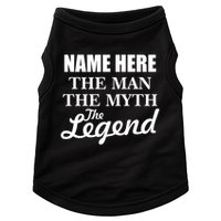 Personalize Name The Man Myth Legend Custom Doggie Tank