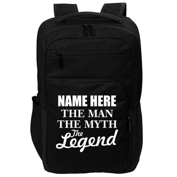 Personalize Name The Man Myth Legend Custom Impact Tech Backpack