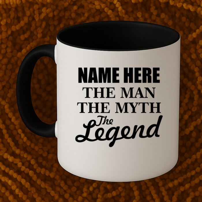 Personalize Name The Man Myth Legend Custom Mug