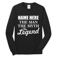 Personalize Name The Man Myth Legend Custom Tall Long Sleeve T-Shirt