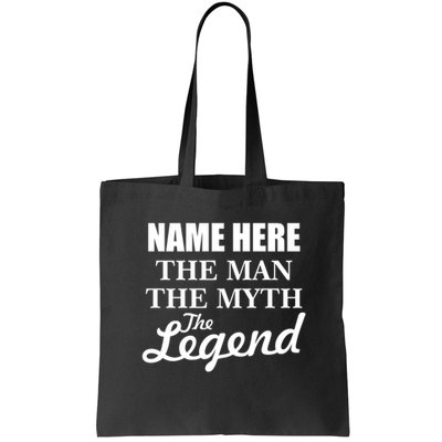Personalize Name The Man Myth Legend Custom Bag