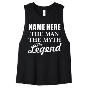 Personalize Name The Man Myth Legend Custom Women's Racerback Cropped Tank